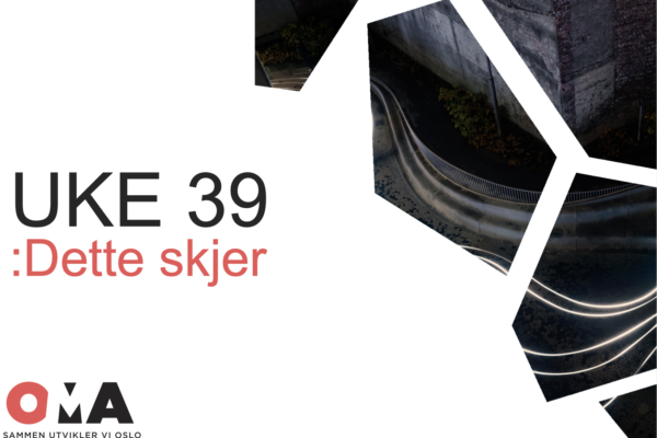 Hva skjer – Uke 39